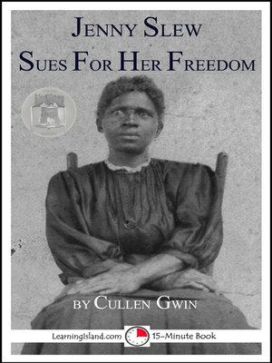 cover image of Jenny Slew Sues for Her Freedom